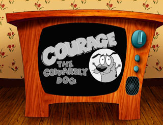 Courage the Cowardly Dog Courage the Cowardly Dog