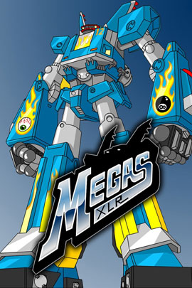 Megas XLR Megas XLR